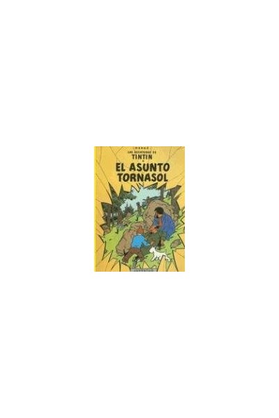Las Aventuras De Tintin. El asunto tornasol